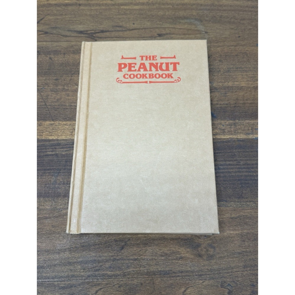 The Peanut Cookbook (Hardcover 1976 Dorothy Frank First Edition) Southern